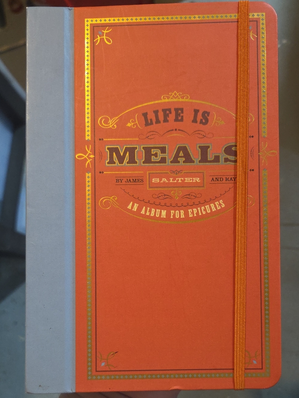 Life Is Meals Journal - Orange and Blue Food Notebook